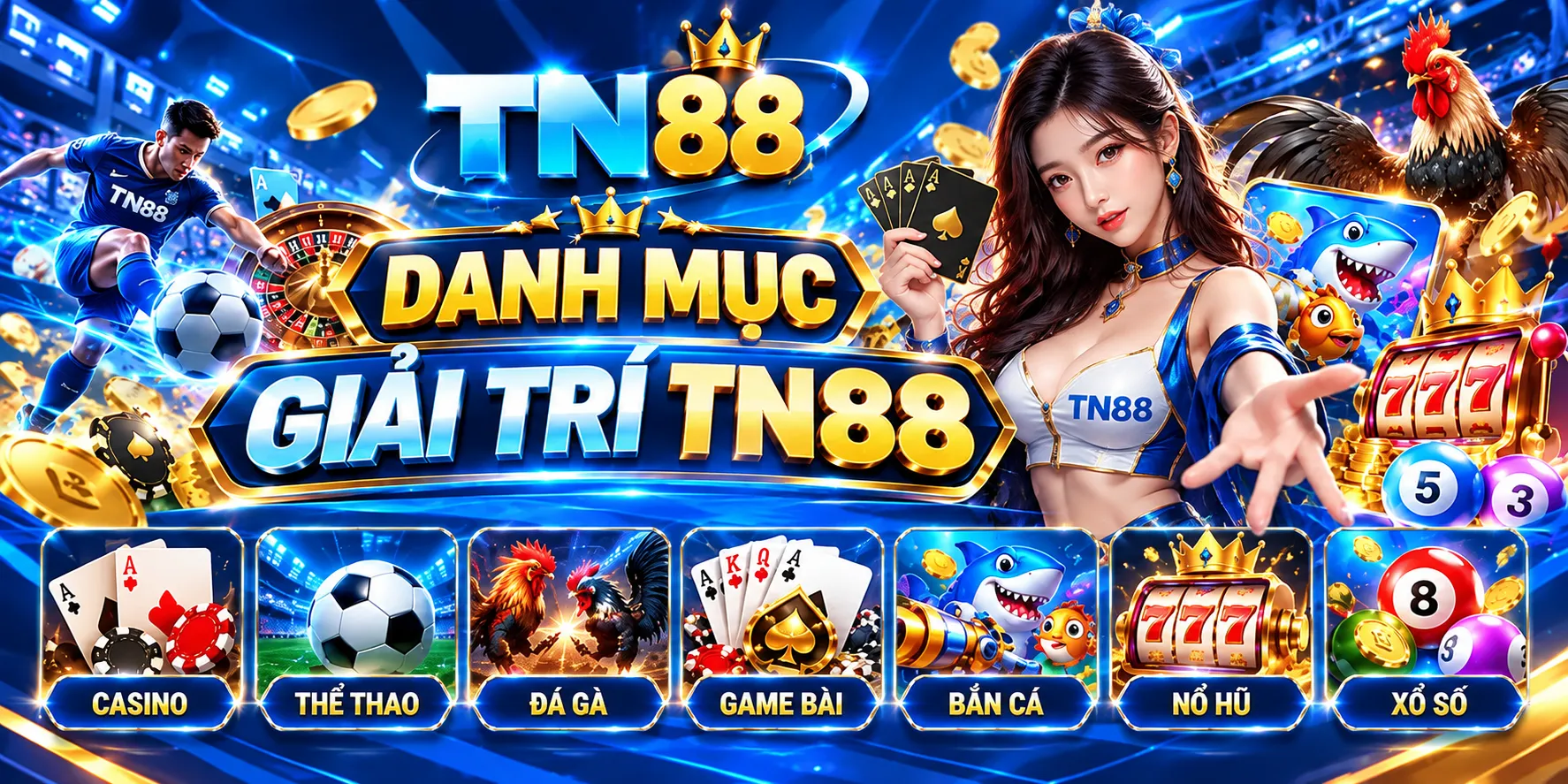TN88 ✔ Trang Chủ TN88.COM Đăng Nhập/Đăng Ký Tháng 11/2026 11 Bảy danh mục giải trí trực tuyến tại TN88